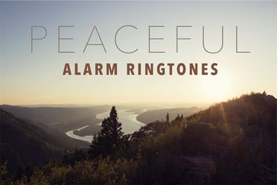 Peaceful Alarm Ringtones