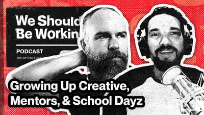 Growing Up Creative, Mentors, School Dayz | WSBW 02