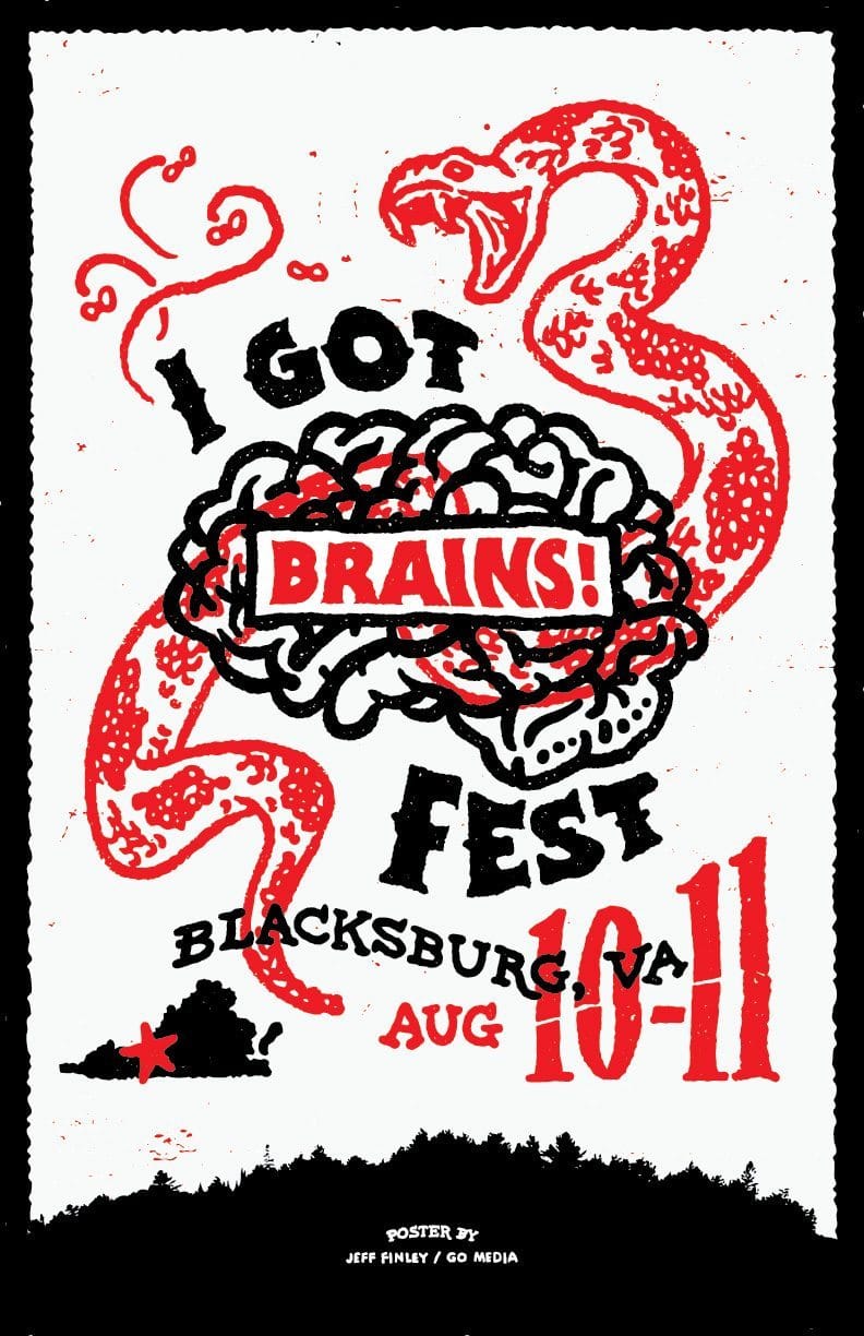 I Got Brains Fest design by Jeff Finley